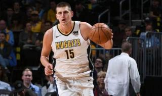 约基奇效力过nba哪个队 约基奇是哪个队的